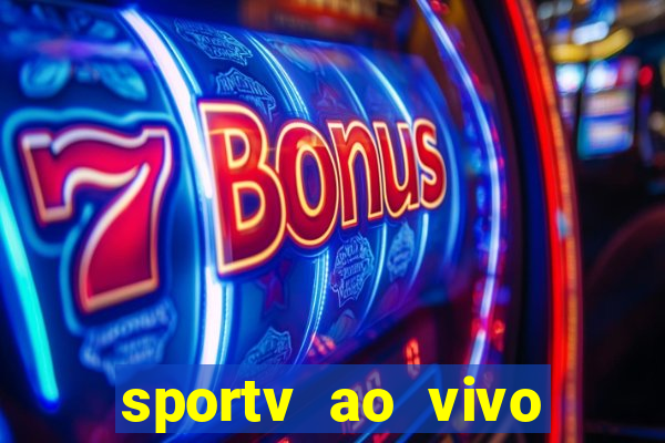 sportv ao vivo online multi